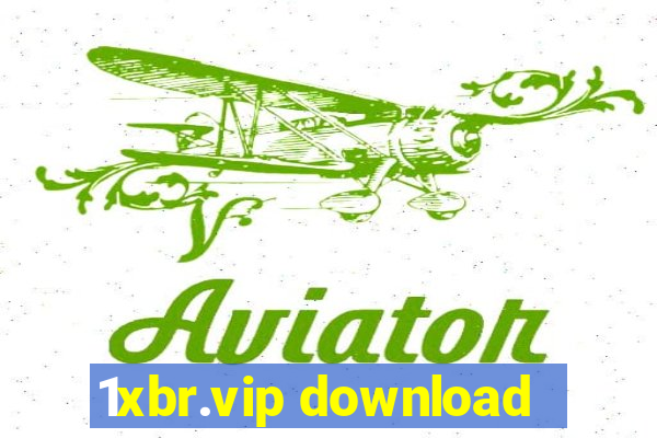 1xbr.vip download